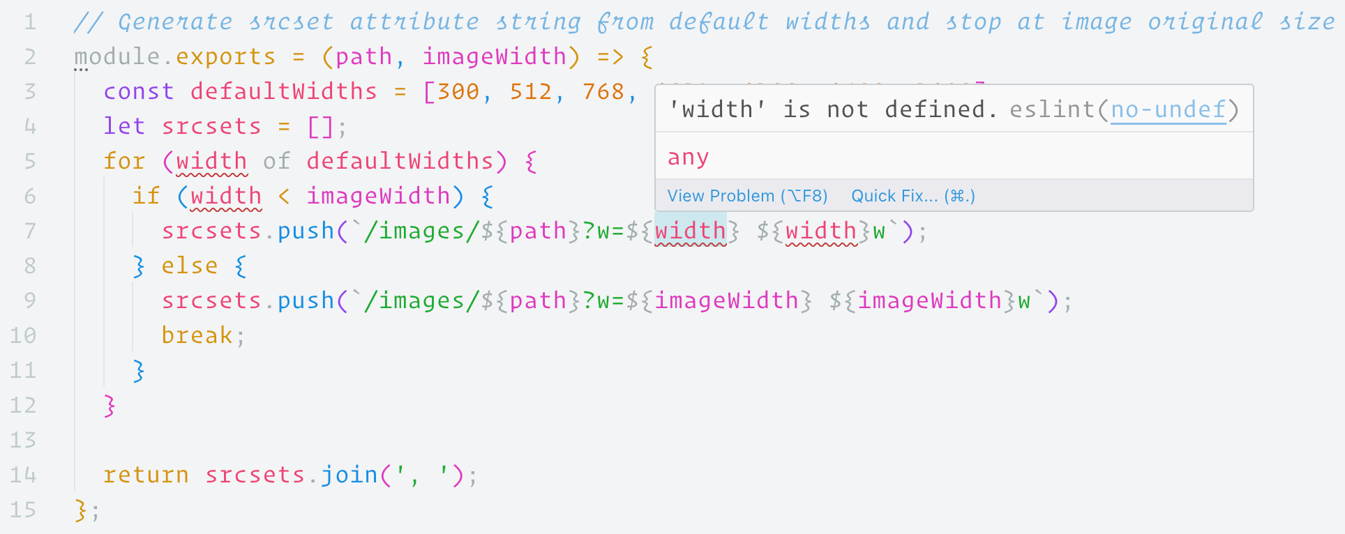 Screenshot of a code snippet for generating a srcset attribute with highlighted ESLint warning about the variable `width` being not defined.