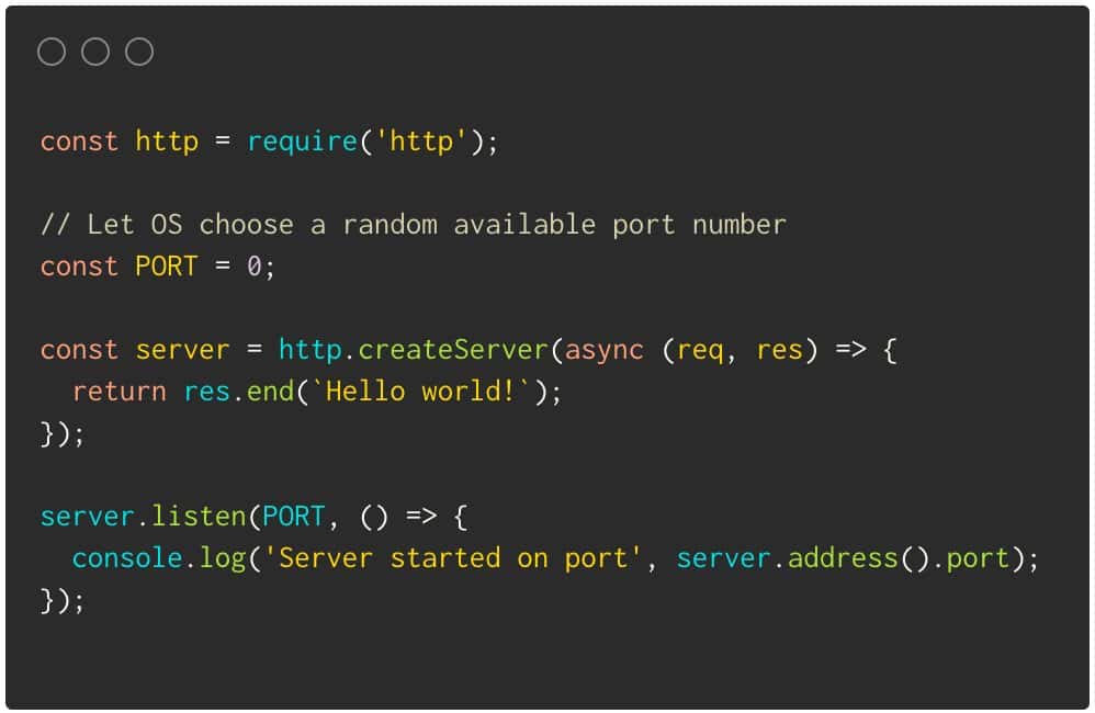 Use server.listen(0) to let the OS assign a randomly available port to the Node.js server. Print the assigned port with server.address().port.